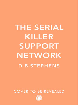 cover image of The Serial Killer Support Network